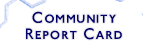 Community Report Card